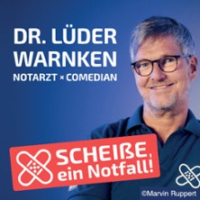 Dr. Lüder Warnken - Scheiße, ein Notfall 17.05.2026 TOR 6 Theaterhaus
