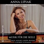 Anna Lipiak - Musik für die Seele