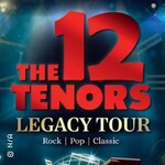 The 12 Tenors - Legacy Tour 2026/27