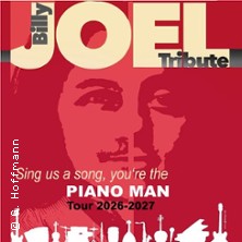 Piano Man - Songs by Billy Joel 05.06.2026 Lokschuppen Bielefeld