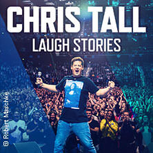 Chris Tall - LAUGH STORIES Bielefeld
