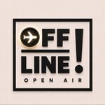 OFFL!INE Open Air