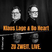 Klaus Lage & Bo Heart - Zu zweit. Live 10.04.2027 Theater im Park Bad Oeynhausen