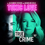 Alexander Stevens & Jacqueline Belle - True Crime - Tödliche Gier