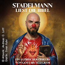 Ingmar Stadelmann: Stadelmann liest die Bibel - ein satirischer Diskurs 23.04.2027 Stadthalle Rheda-Wiedenbrück