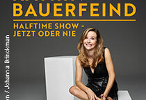 Katrin Bauerfeind - Halftime Show - Jetzt oder nie Katrin Bauerfeind - Halftime Show - Jetzt oder nie