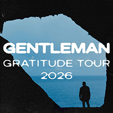 Gentleman - Gratitude Tour 2026 03.11.2026 Lokschuppen Bielefeld