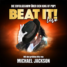 BEAT IT! – Die Erfolgsshow über den King of Pop! 08.02.2026 STADTHALLE BIELEFELD
