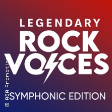 Legendary Rock Voices - Symphonic Edition! 11.11.2025 PaderHalle