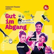 Kabarett-Theater Distel Berlin - Gut im Abgang! - der Distel-Jahresrückblick 30.01.2026 DASDIE Brettl
