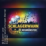 Schlagerwahn in Neumünster