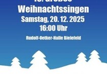 10. Großes Weihnachtssingen 20.12.2025 RUDOLF-OETKER-HALLE