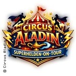Circus Aladin-Superhelden in Lage