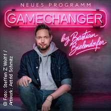 GameChanger by Bastian Bielendorfer 05.03.2026 STADTHALLE BIELEFELD