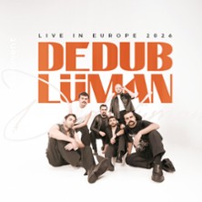 Dedublüman - European Tour 2026 25.01.2026 Lokschuppen Bielefeld
