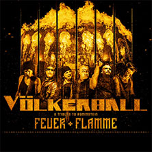 VÖLKERBALL - A Tribute to Rammstein - Feuer + Flamme - Tour 23.01.2026 Stadthalle Rheda-Wiedenbrück