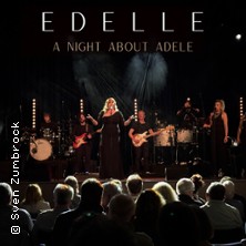 Edelle - a night about Adele | featuring Debbie Watt 12.03.2026 Stadthalle Osterholz-Scharmbeck
