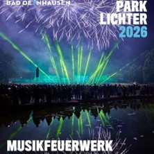 Parklichter 2026 - Musikfeuerwerk 01.08.2026 Im Kurpark Bad Oeynhausen