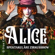 Alice. Circus-Show Für Die Ganze Familie