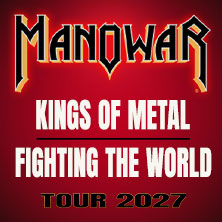 Manowar - Kings Of Metal Fighting The World Tour 2027 20.02.2027 SEIDENSTICKER HALLE BIELEFELD
