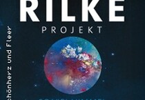Rilke-Projekt "so viel Himmel"