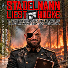 Ingmar Stadelmann: Stadelmann liest immer noch Höcke - ein satirischer Diskurs 23.04.2027 Stadthalle Rheda-Wiedenbrück