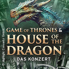 Game of Thrones & House of the Dragon - Das Konzert 08.01.2026 STADTHALLE BIELEFELD