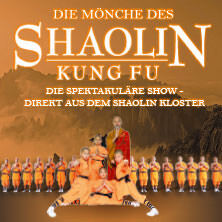 Die Mönche des Shaolin Kung Fu - Die spektakuläre Show Bielefeld