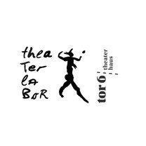 TOR 6 Theaterhaus